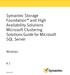 Symantec Storage Foundation and High Availability Solutions Microsoft Clustering Solutions Guide for Microsoft SQL Server