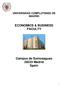 UNIVERSIDAD COMPLUTENSE DE MADRID ECONOMICS & BUSINESS FACULTY