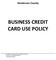 Henderson County BUSINESS CREDIT CARD USE POLICY