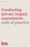 Data Protection Act. Conducting privacy impact assessments code of practice