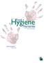 Guide to Hygiene. Food. Nurseries. Playgroups and Out of School Hours Care Facilities. Environmental Services