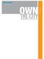 Innovation starts here OWN THE CITY. Branding Campaign. Services