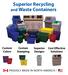 Superior Recycling. and Waste Containers. Custom Colors. Custom Stamping. Superior Designs. Cost Effective Solutions PROUDLY MADE IN NORTH AMERICA!