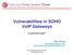 Vulnerabilities in SOHO VoIP Gateways