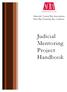 Alameda County Bar Association East Bay Diversity Bar Coalition. Judicial Mentoring Project Handbook
