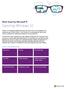 Exploring Windows 10. Work Smart by Microsoft IT. Topics in this guide include: Start menu Cortana Microsoft Edge