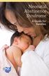 Neonatal Abstinence Syndrome. A Guide for Families
