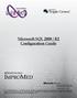 Microsoft SQL 2008 / R2 Configuration Guide