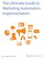 T5he Ultimate Guide to Marketing Automation Implementation