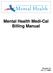 MENTAL HEALTH MEDI-CAL BILLING MANUAL