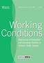 Research Report - 2008. Working Conditions. Experiences of Elementary and Secondary Teachers in Ontario s Public Schools