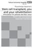 Stem cell transplant, you and your rehabilitation Information for patients and their carers