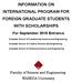 INFORMATION ON INTERNATIONAL PROGRAM FOR FOREIGN GRADUATE STUDENTS WITH SCHOLARSHIPS