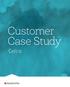 Customer Case Study. Celtra