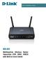 Quick Installation Guide DIR-620. Multifunction Wireless Router Supporting GSM, CDMA, WiMAX with Built-in 4-port Switch