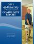 COMMUNITY REPORT. Next Day Hip Replacement Patient, Richard Levesque
