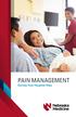 PAIN MANAGEMENT During Your Hospital Stay