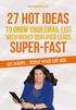 www.mandyoneill.net 27 hot ideas To grow your email list With highly qualified leads Super-fast