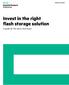 Business white paper Invest in the right flash storage solution
