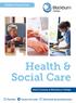 Health & Social Care. Short Courses at Blackburn College. Flexible Career Focused Delivered by professionals