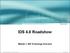 IDS 4.0 Roadshow. Module 1- IDS Technology Overview. 2003, Cisco Systems, Inc. All rights reserved. IDS Roadshow