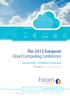 The 2013 European Cloud Computing Conference. Sponsorship & Exhibition Prospectus. 7th March 2013 / Central Brussels