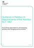 Guidance in Relation to Requirements of the Abortion ACT 1967. For all those responsible for commissioning, providing and managing service provision
