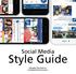 Social Media. Style Guide