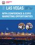LAS VEGAS NFPA CONFERENCE & EXPO MARKETING OPPORTUNITIES CONFERENCE & EXPO 13-16 JUNE 2016. Mandalay Bay Convention Center