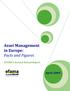 Asset Management in Europe: Facts and Figures. EFAMA s Second Annual Report