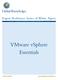 Expert Reference Series of White Papers. VMware vsphere Essentials