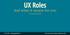 UX Roles And what it means for you. With Patrick McNeil