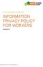 INFORMATION PRIVACY POLICY FOR WORKERS