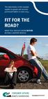FIT FOR THE ROAD? The information in this booklet applies to goods and services purchased before 17 June 2014.