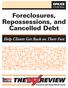 Foreclosures, Repossessions, and Cancelled Debt