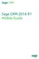 Sage CRM. Sage CRM 2016 R1 Mobile Guide