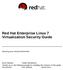 Red Hat Enterprise Linux 7 Virtualization Security Guide