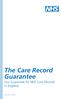 The Care Record Guarantee Our Guarantee for NHS Care Records in England
