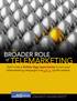 TELEMARKETING Don t miss a Golden Egg opportunity to turn your telemarketing campaigns into profit centers.