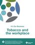 Tobacco and the workplace