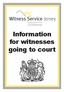 Information for witnesses going to court