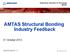 AMTAS Structural Bonding Industry Feedback