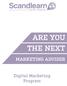 Anytime - Anywhere ARE YOU THE NEXT MARKETING ADVISER. Digital Marketing Program