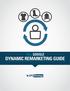 The Google. Dynamic Remarketing Guide