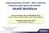 Virginia Department of Health Office of Minority Health and Health Equity (VDH-OMHHE) Health Workforce