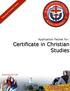 Preparing Christian Leaders. Application Packet for: Certificate in Christian Studies
