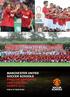 MANCHESTER UNITED SOCCER SCHOOLS ENGLISH LANGUAGE AND FOOTBALL CAMPS 2013 FOR 8-18 YEAR OLDS