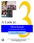 Third Grade in California Public Schools. and the Common Core State Standards