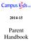 2014-15. Parent Handbook