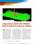 Wildfires pose an on-going. Integrating LiDAR with Wildfire Risk Analysis for Electric Utilities. By Jason Amadori & David Buckley